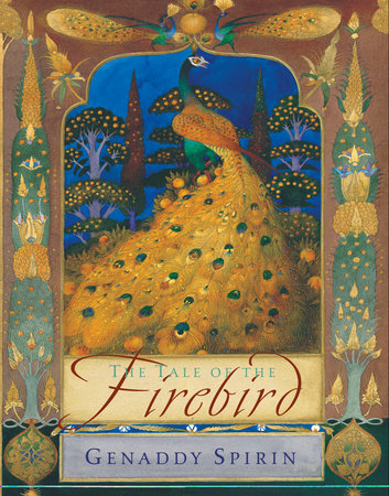 The Tale of the Firebird by Gennady Spirin