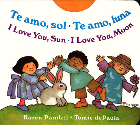 I Love You Sun / I Love You Moon by Karen Pandell