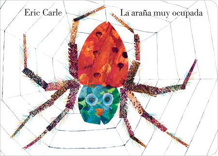 La araña muy ocupada by Eric Carle