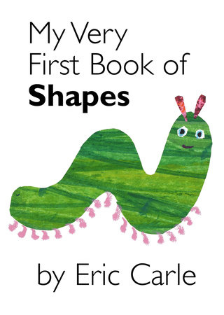My Very First Book of Shapes / Mi primer libro de formas by Eric Carle