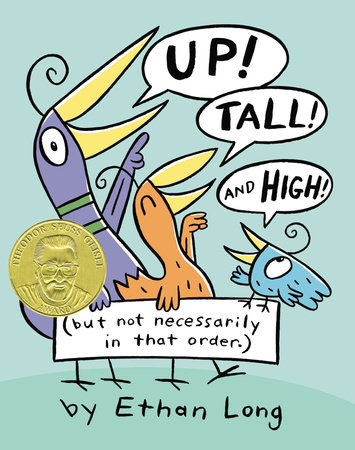 Up, Tall and High by Ethan Long
