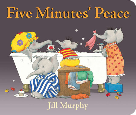 Five Minutes' Peace by Jill Murphy