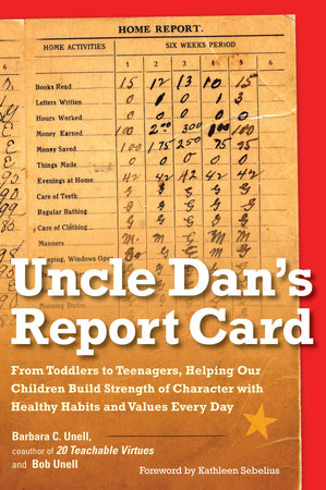 Uncle Dan's Report Card by Barbara C. Unell and Bob Unell