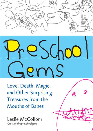 Preschool Gems by Leslie McCollom