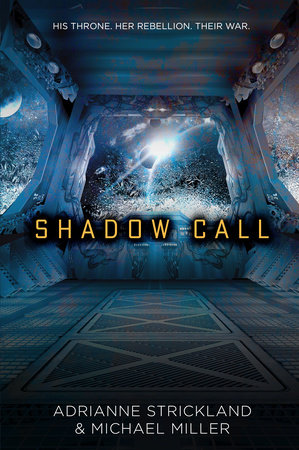 Shadow Call by Michael Miller and AdriAnne Strickland