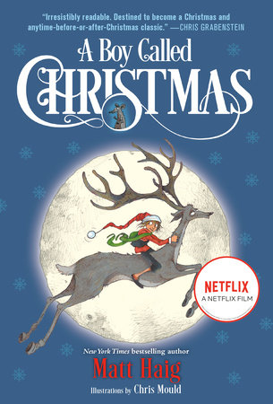 A Boy Called Christmas Movie Tie-In Edition by Matt Haig