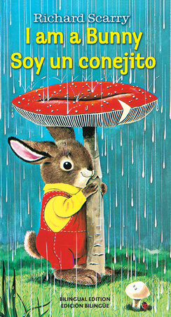 I Am a Bunny/Soy Un Conejito by Ole Risom
