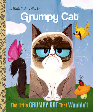 The Little Grumpy Cat that Wouldn't (Grumpy Cat) by Golden Books