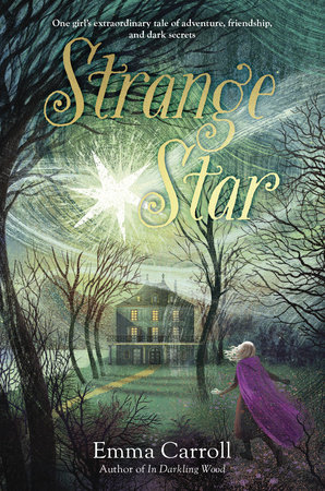 Strange Star by Emma Carroll