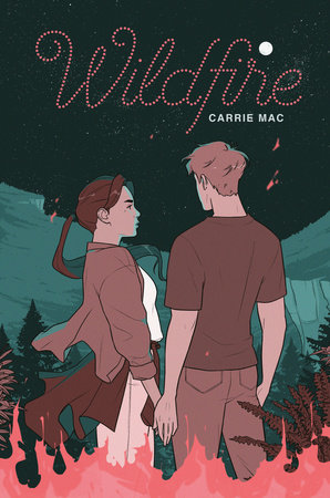 Wildfire by Carrie Mac