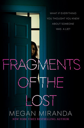 Fragments of the Lost by Megan Miranda