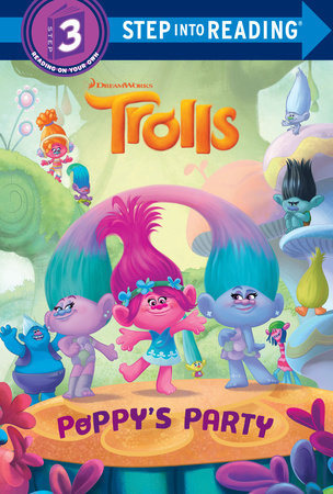 Poppy's Party (DreamWorks Trolls) by Frank Berrios