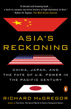 Asia's Reckoning by Richard McGregor