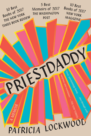 Priestdaddy by Patricia Lockwood