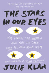 The Stars in Our Eyes