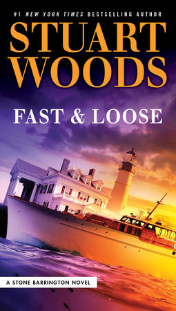 Fast and Loose by Stuart Woods
