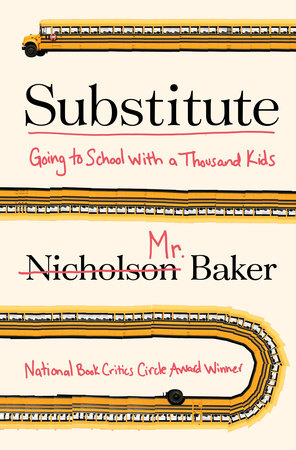 Substitute by Nicholson Baker