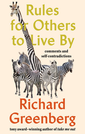 Rules for Others to Live By by Richard Greenberg