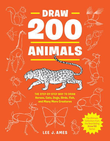 Draw 50 Baby Animals: The Step-By-Step Way To Draw Kittens, Lambs, Chicks, Puppies, And Other Adorable Offspring (9780823085736)