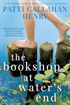The Bookshop at Water's End by Patti Callahan Henry