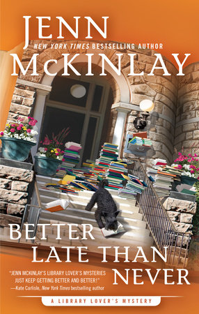 Better Late Than Never by Jenn McKinlay