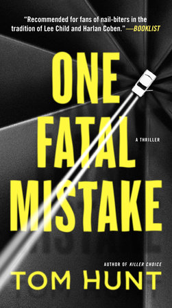 One Fatal Mistake by Tom Hunt
