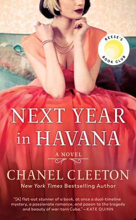 Next Year in Havana: Reese's Book Club by Chanel Cleeton
