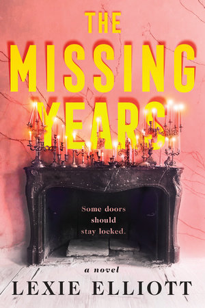 The Missing Years by Lexie Elliott