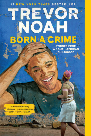 Born a Crime Book Cover Picture