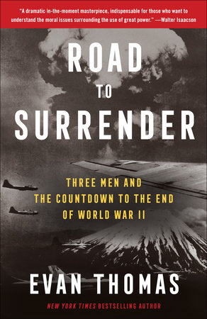 Road to Surrender by Evan Thomas