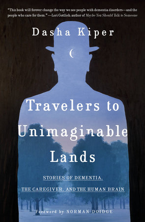 Travelers to Unimaginable Lands by Dasha Kiper