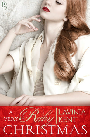 A Very Ruby Christmas by Lavinia Kent