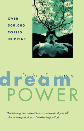 Dr. Ann Faraday's Dream Power by Ann Faraday