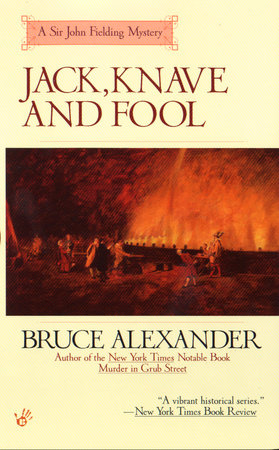 Jack, Knave and Fool by Bruce Alexander