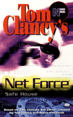 Tom Clancy's Net Force: Safe House by Diane Duane