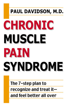 Chronic Muscle Pain Syndrome by Paul Davidson