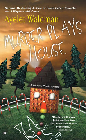 Murder Plays House by Ayelet Waldman