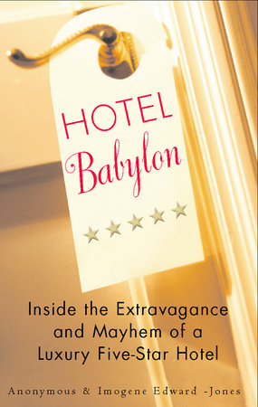 Hotel Babylon by Imogen Edwards-Jones