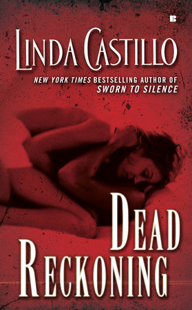 Dead Reckoning by Linda Castillo