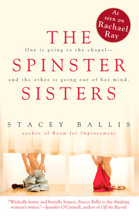 The Spinster Sisters by Stacey Ballis