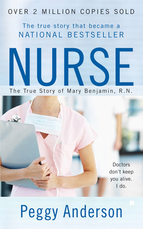 Nurse by Peggy Anderson