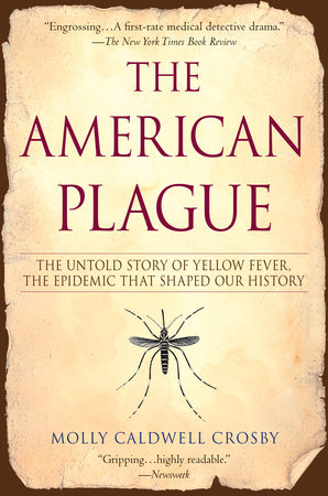 The American Plague