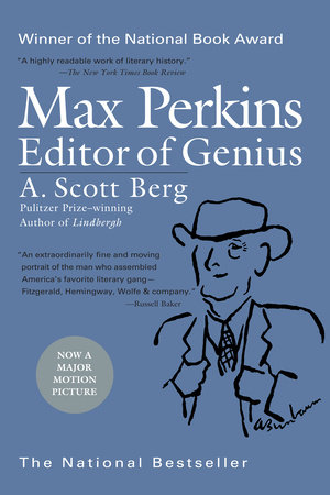 Max Perkins: Editor of Genius Book Cover Picture