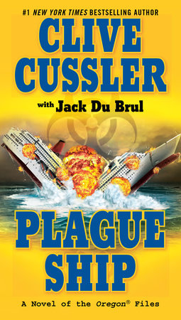 Plague Ship by Clive Cussler and Jack Du Brul