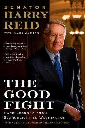 The Good Fight by Harry Reid and Mark Warren