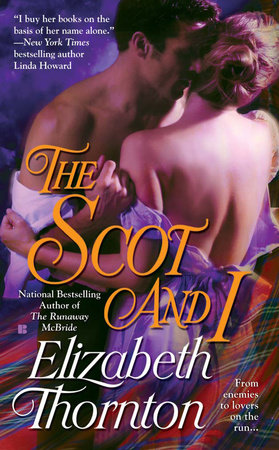 The Scot and I by Elizabeth Thornton