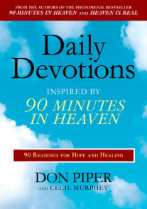 Daily Devotions Inspired by 90 Minutes in Heaven