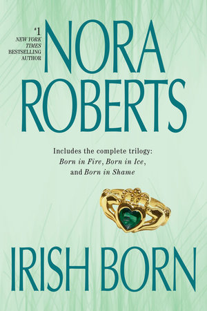 Irish Born by Nora Roberts