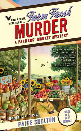 Farm Fresh Murder by Paige Shelton