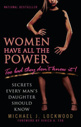 Women Have All the Power...Too Bad They Don't Know It
